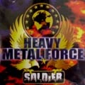SOLDIER / SOLDIER (NWOBHM) / HEAVY METAL FORCE