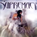 SUPREMACY / ANGEL