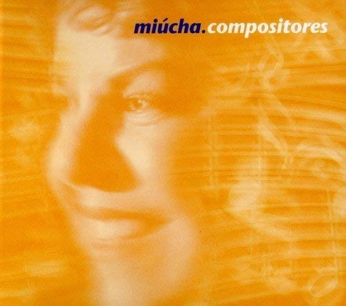 MIUCHA / ミウシャ / COMPOSITORES