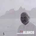 BILLY BLANCO / ビリー・ブランコ / BOSSA DE BILLY BLANCO