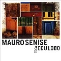 MAURO SENISE / マウロ・セニージ / CASA FORTE