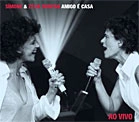 SIMONE E ZELIA DUNCAN / シモーネ & ゼリア・ダンカン / AMIGO E CASA
