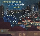 V.A. (ACERTO DE CONTAS DE PAULO VANZOLINI) / ACERTO DE CONTAS DE PAULO VANZOLINI