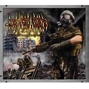 DEVASTATION (from US/Chicago) / DISPENSIBLE BLOODSHED
