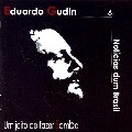 EDUARDO GUDIN / エドゥアルド・グヂン / UM JEITO DE FAZER SAMBA