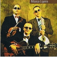 MUSICA LIGEIRA / MUSICA LIGEIRA