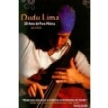 DUDU LIMA / ドゥドゥ・リマ / 20 ANOS DE PURA MUSICA - AO VIVO (DVD)