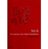 PAULO FREIRE / パウロ・フレイリ / NUA AS MUSICAS DOS MITOS BRASILEIROS