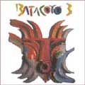 BATACOTO / BATACOTO 3
