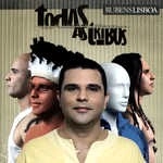 RUBENS LISBOA / フーベンス・リスボア / TODAS AS TRIBOS