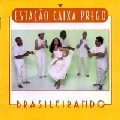 ESTACAO CAIXA PREGO / BRASILEIRANDO