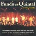 FUNDO DE QUINTAL / フンド・ヂ・キンタル / AO VIVO CONVIDA
