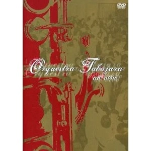 ORQUESTRA TABAJARA / ORQUESTRA TABAJARA AO VIVO
