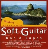DARIO LOPES / SOFT GUITAR