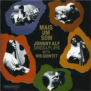 JOHNNY ALF / ジョニー・アルフ / MAIS UM SOM