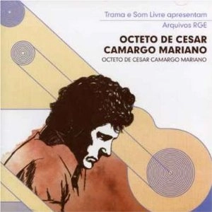 CESAR CAMARGO MARIANO / セザル・カマルゴ・マリアーノ / OCTETO DE CESAR CAMARGO MARIAN