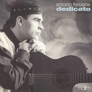 ANTONIO FORCIONE / アントニオ・フォルチオーネ / DEDICATO