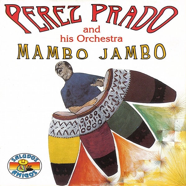 PEREZ PRADO / ペレス・プラード / MAMBO JAMBO