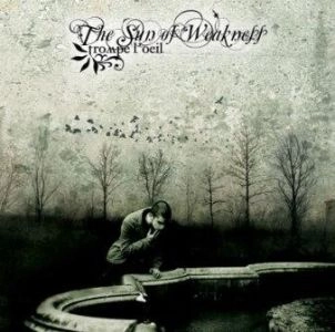 SUN OF WEAKNESS / TROMPE L'OEIL