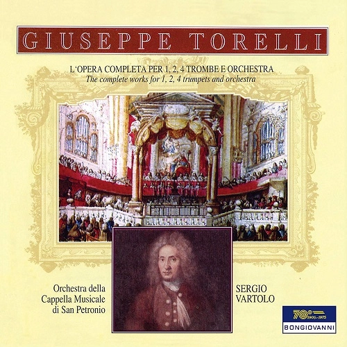 SERGIO VARTOLO / セルジオ・ヴァルトロ / "TORELLI: L'OPERA COMPLETA PER TROMBE, OBOE, ARCHI E BASSO CONTINUO"