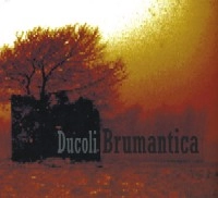 ALESSANDRO DUCOLI / BRUMANTICA
