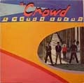 CROWD / クラウド / WORLD APART