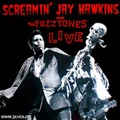 SCREAMIN' JAY HAWKINS / スクリーミン・ジェイ・ホーキンス / LIVE
