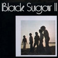 BLACK SUGAR / ブラック・シュガー / 2