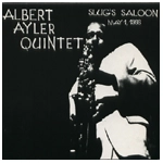 ALBERT AYLER / アルバート・アイラー / SLUG'S SALOON-MAY 1,1966