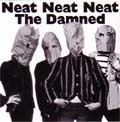 DAMNED / NEAT NEAT NEAT:STAB YOUR BACK,SINGALONGASC