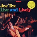 JOE TEX / ジョー・テックス / LIVE AND LIVELY (180 G)