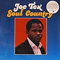 JOE TEX / ジョー・テックス / SOUL COUNTRY(180G)
