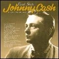 JOHNNY CASH / ジョニー・キャッシュ / FIRST STEPS (1955-1958)