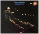 JIMMY SMITH / ジミー・スミス / BLUESMITH