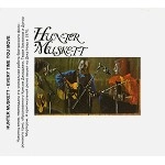 HUNTER MUSKETT / ハンター・マスケット / EVERY TIME YOU MOVE(DIGIPACK)