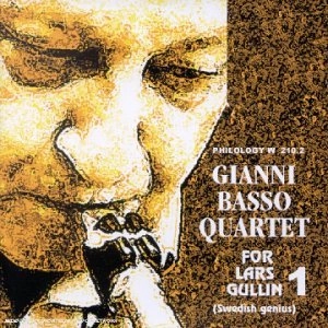 GIANNI BASSO / ジャンニ・バッソ / FOR LARS GULLIN 1 (SWEDISH GENIUS)