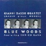 GIANNI BASSO / ジャンニ・バッソ / BLUE WOODS