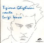 TIZIANA GHIGLIONI / ティツィアーナ・ギリオーニ / TENCO PROJECT