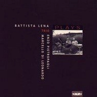 BATTISTA LENA / バティスタ・レナ / PLAYS