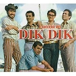 I DIK DIK / イ・ディク・ディク / I SUCCESSI DEI DIK DIK