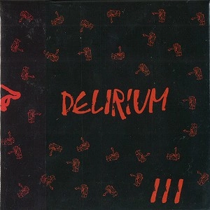 DELIRIUM (PROG: ITA) / デリリウム / III
