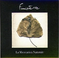 FINISTERRE / フィニステーレ / LA MECCANICA NATURALE