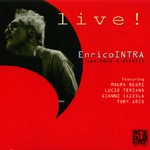 ENRICO INTRA / エンリコ・イントラ / LIVE!-DUO,TRIO & QUARTET