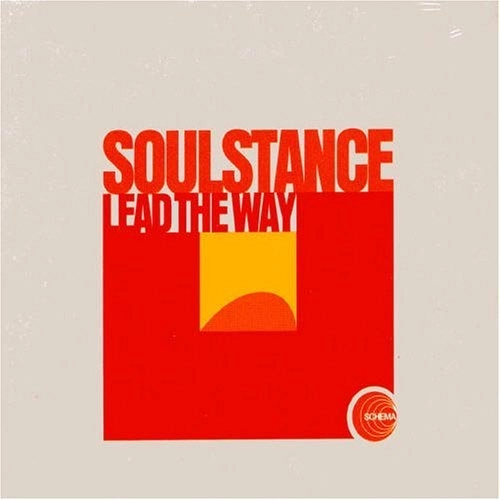 SOULSTANCE / LEAD THE WAY