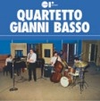GIANNI BASSO / ジャンニ・バッソ / QUARTETTO GIANNI BASSO