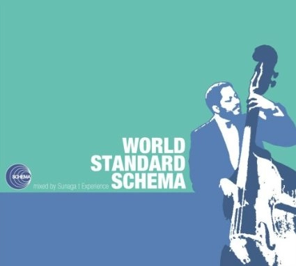 Sunaga t Experience / スナガ・ティー・エクスペリエンス / WORLD STANDARD SCHEMA