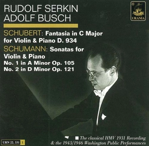 ADOLF BUSCH / アドルフ・ブッシュ / SCHUBERT: FANTASIA / SONATAS