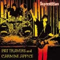 PAT TRAVERS AND CARMINE APPICE / パット・トラヴァース・アンド・カーマイン・アピス / SUPERSTITION
