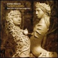 ANDREA MASSARIA / TRA APOLLO E DIONISO