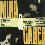 MINA/GIORGIO GABER / MINA & GABER: 180G LIMITED EDITION